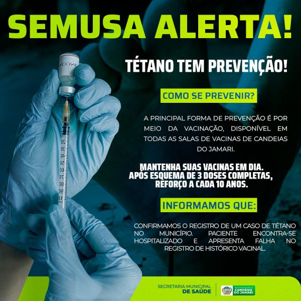 SEMUSA alerta para a importância da vacinação contra o tétano