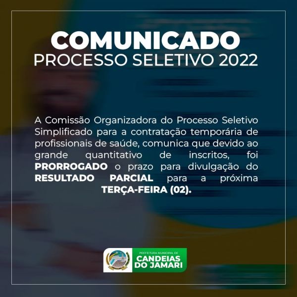 PROCESSO SELETIVO DA SAÚDE: Prorrogado para o dia 02 de agosto o resultado parcial