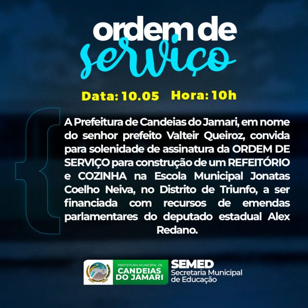 Prefeito convida para assinatura da ordem de serviço para a construção de refeitório e cozinha