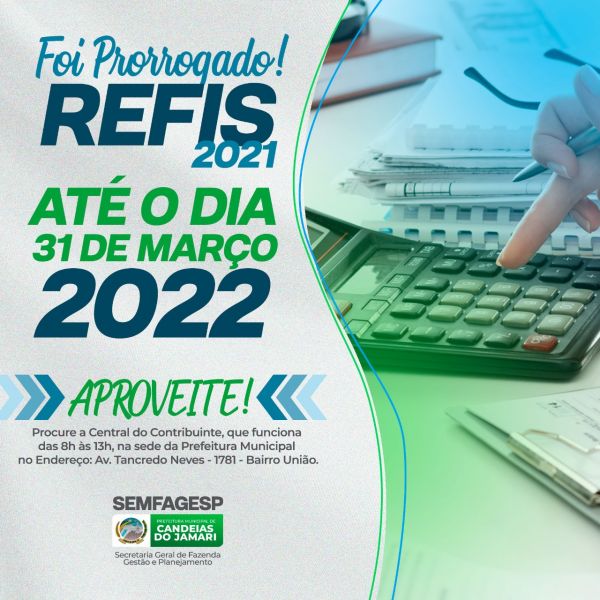 Refis 2021 da Prefeitura é prorrogado até o dia 31 de março