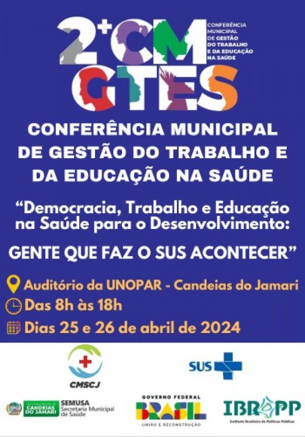 2ª Conferência Municipal de Gestão do Trabalho e da Educação na Saúde começa nesta quinta-feira, 25