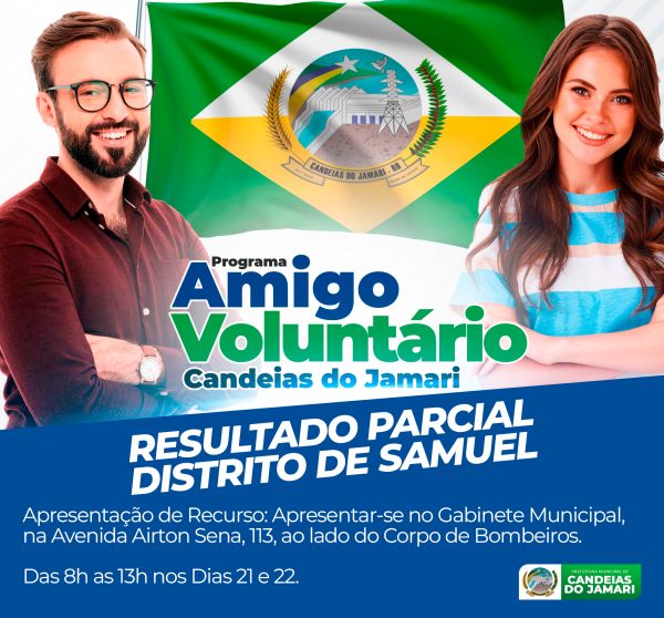 Prefeitura divulga resultado parcial do Programa Amigo Voluntário do Distrito Nova Samuel