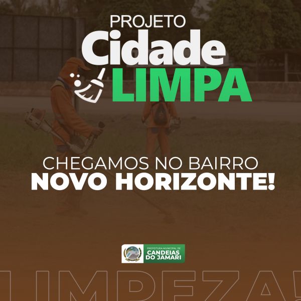 Prefeitura avança com a operação cidade limpa