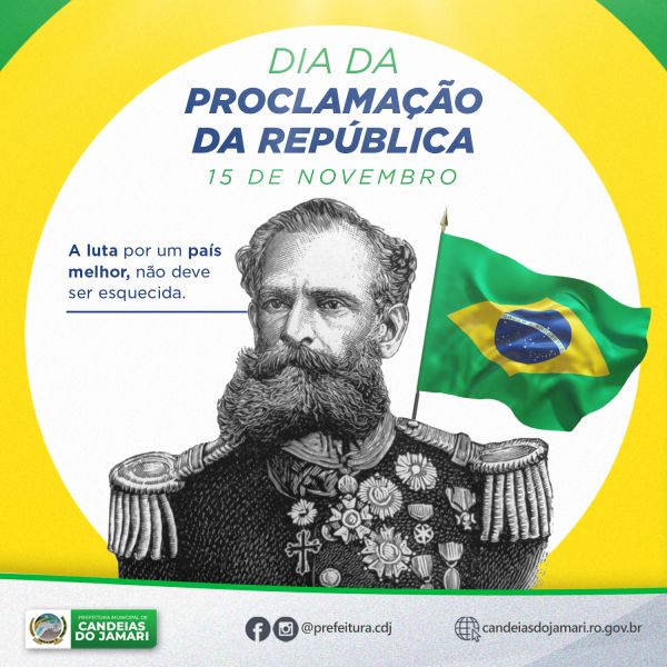 Dia da Proclamação da República - 15 de novembro